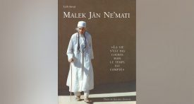 Malek Jan Nemati, La vie n'est pas courte mais le temps est compté