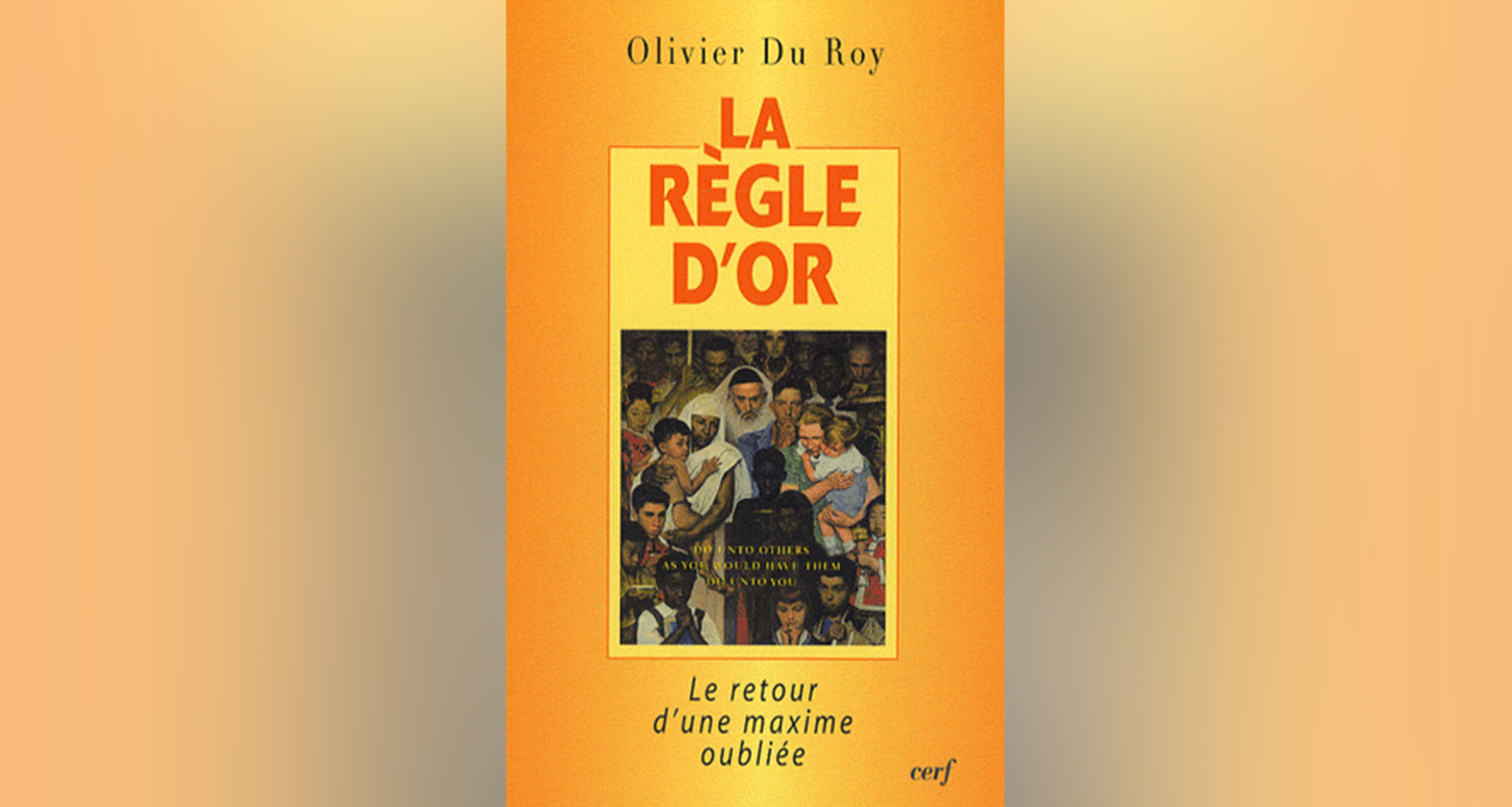 La règle d'or, Olivier De Roy